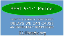 How to Eliminate Unintended Delays We Can Cause an Emergency Responder