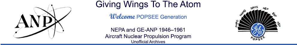 Aircraft Nuclear Propulsion Program, NEPA and GE-ANP for Atomic Flight, Unofficial Archives